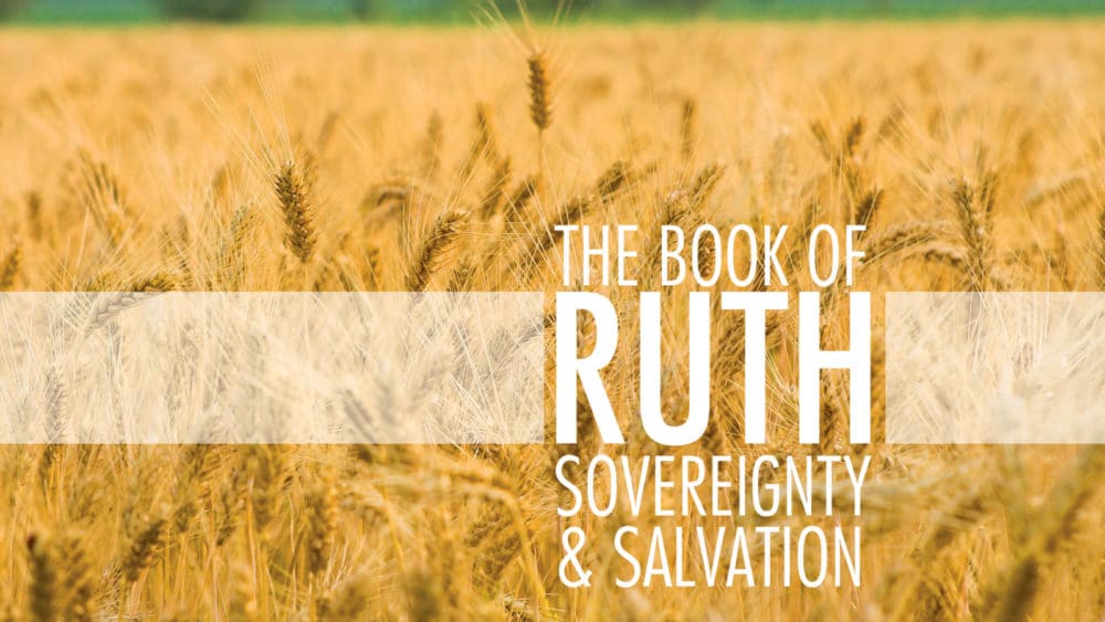 Ruth: A Story of Redemption