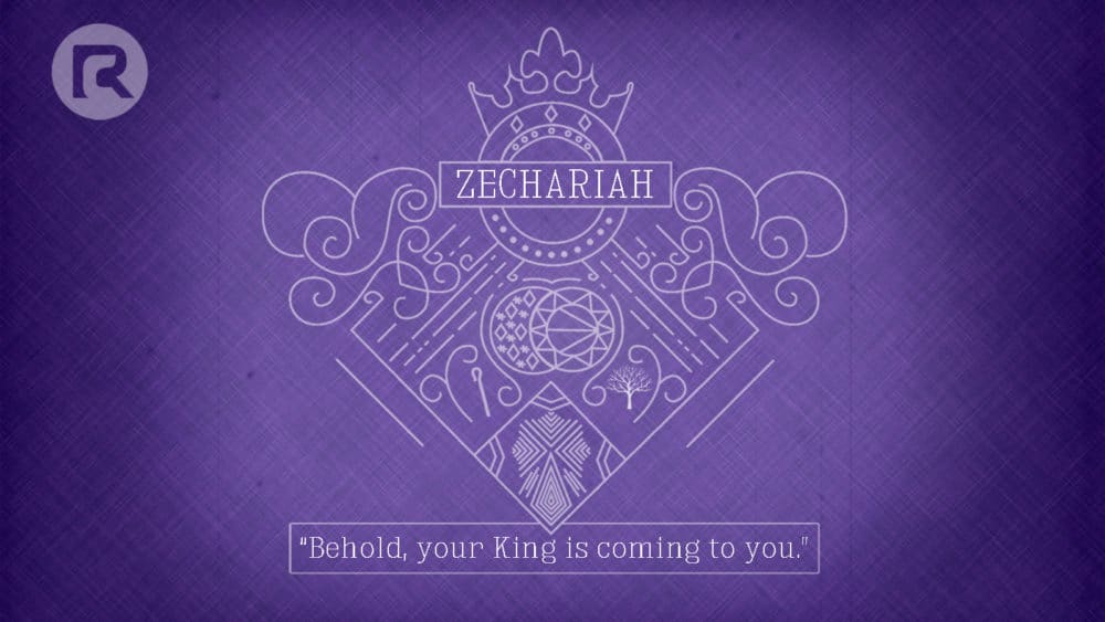 Zechariah: Behold Your King Is Coming to You